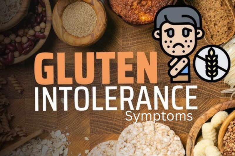 Gluten Intolerance Symptoms