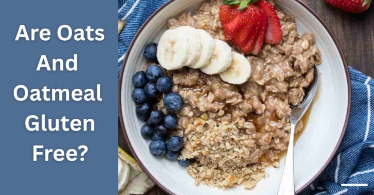 Are oats and oatmeal gluten free